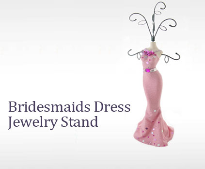 Bridesmaids Dress Jewelry Stand